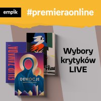 #135 Czerwcowy Wybór Krytyków - Empik #premieraonline - podcast - Zygmunt Miłoszewski - audiobook