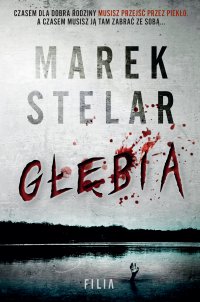 Głębia - Marek Stelar - ebook