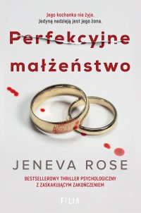 Perfekcyjne małżeństwo - Jeneva Rose - ebook