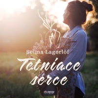 Tętniące serce - Selma Lagerlöf - audiobook