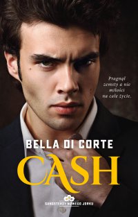 Cash. Tom 2 - Bella Di Corte - ebook