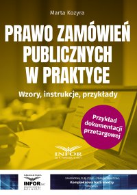 Prawo zamówień publicznych w praktyce - Marta Kozyra - ebook