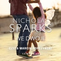 We dwoje - Nicholas Sparks - audiobook