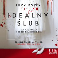 Idealny ślub - Lucy Foley - audiobook