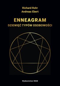 Ennagram. Dziewięć typów osobowości - Andreas Ebert - ebook
