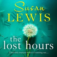 Lost Hours - Susan Lewis - audiobook