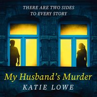 My Husband's Murder - Katie Lowe - audiobook