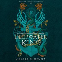 Deepwater King - Claire McKenna - audiobook
