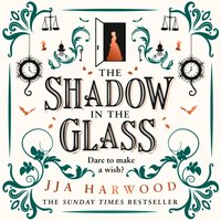 Shadow in the Glass - JJA Harwood - audiobook