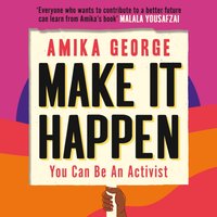 Make it Happen - Amika George - audiobook