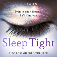 Sleep Tight - C S Green - audiobook