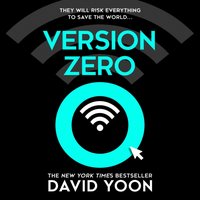 Version Zero - David Yoon - audiobook
