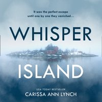 Whisper Island - Carissa Ann Lynch - audiobook