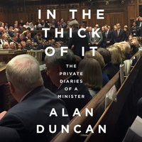 In the Thick of It - Alan Duncan - audiobook