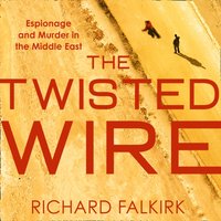 Twisted Wire - Richard Falkirk - audiobook