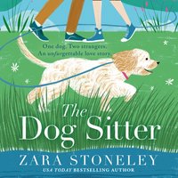 Dog Sitter - Zara Stoneley - audiobook