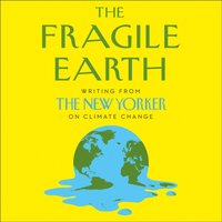Fragile Earth - David Remnick - audiobook