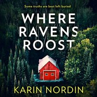 Where Ravens Roost - Karin Nordin - audiobook