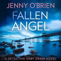 Fallen Angel (Detective Gaby Darin, Book 3) - Jenny O'Brien - audiobook