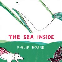 Sea Inside - Philip Hoare - audiobook