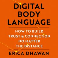 Digital Body Language - Erica Dhawan - audiobook