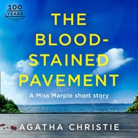 BLOOD-STAINED PAVEMENT EA - Agatha Christie - audiobook