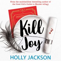 Kill Joy - Holly Jackson - audiobook