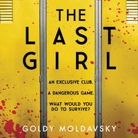 Last Girl - Goldy Moldavsky - audiobook