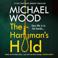 Hangman's Hold - Michael Wood - audiobook