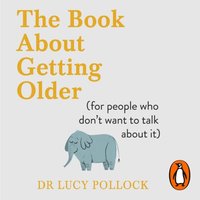 Book About Getting Older - Lucy Pollock - audiobook