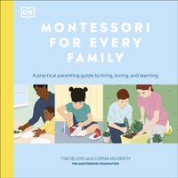 Montessori For Every Family - Lorna McGrath - audiobook