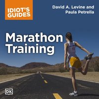 Complete Idiot's Guide to Marathon Training