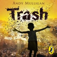 Trash - Andy Mulligan - audiobook