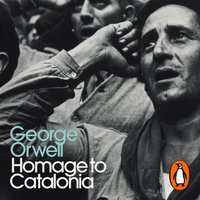 Homage to Catalonia - George Orwell - audiobook