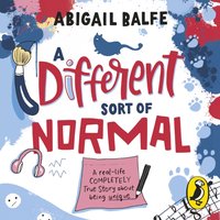 Different Sort of Normal - Abigail Balfe - audiobook