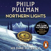 Northern Lights: His Dark Materials 1 - Philip Pullman - audiobook