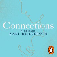 Connections - Karl Deisseroth - audiobook