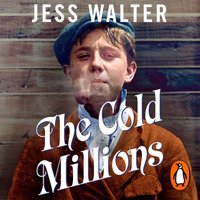 Cold Millions - Jess Walter - audiobook