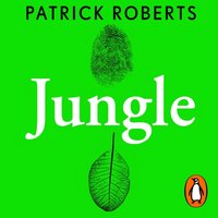 Jungle - Patrick Roberts - audiobook