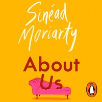 About Us - Sinead Moriarty - audiobook