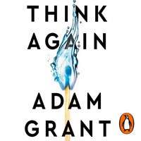 Think Again - Adam Grant - audiobook