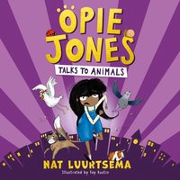 Opie Jones Talks to Animals - Nat Luurtsema - audiobook