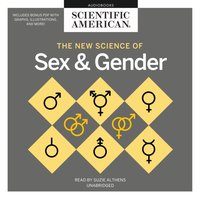 New Science of Sex and Gender - Scientific American - audiobook