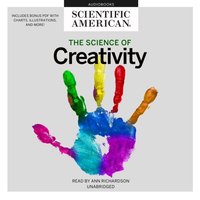 Science of Creativity - Scientific American - audiobook