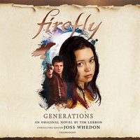 Firefly: Generations - Tim Lebbon - audiobook