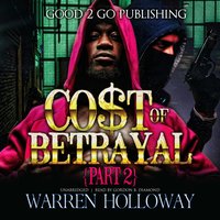 Cost of Betrayal, Part II - W. C. Holloway - audiobook