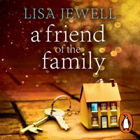 Friend of the Family - Lisa Jewell - audiobook