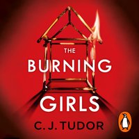 Burning Girls - C. J. Tudor - audiobook