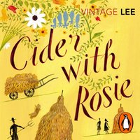 Cider With Rosie - Laurie Lee - audiobook