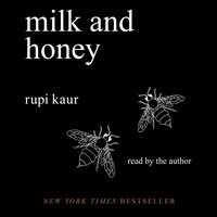 Milk and Honey - Rupi Kaur - audiobook